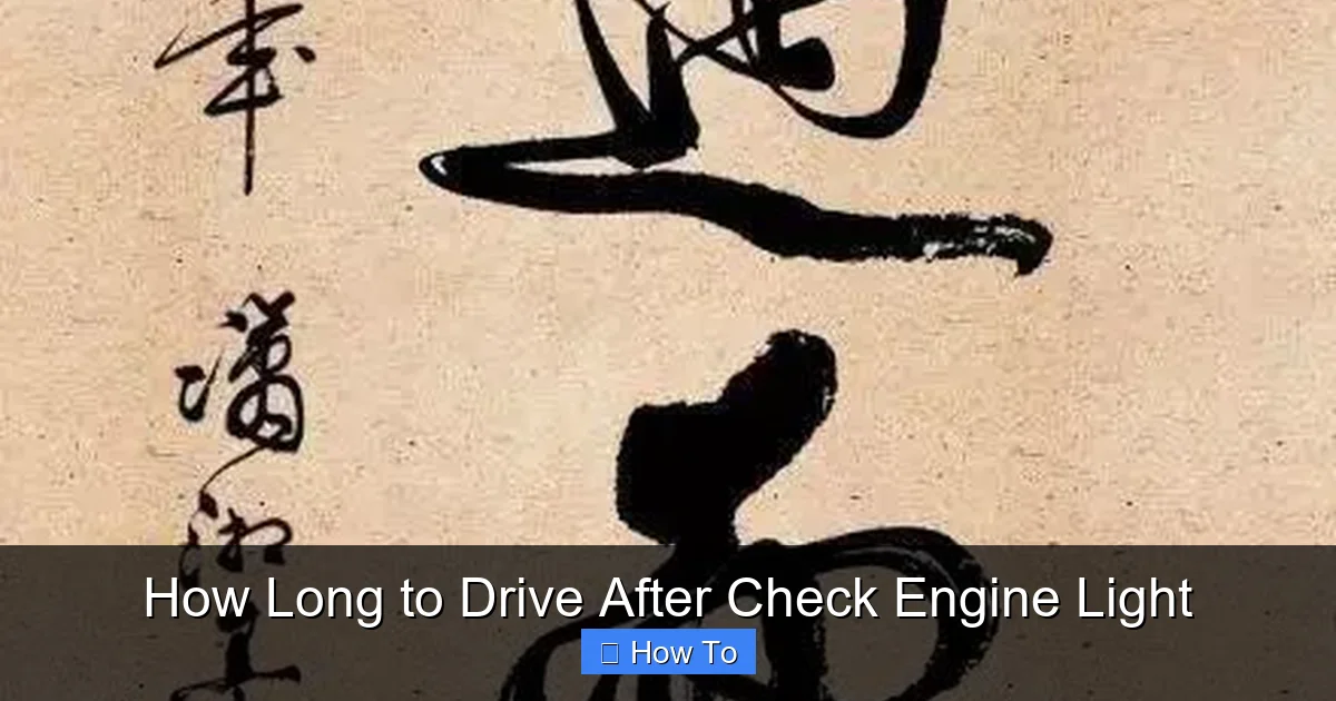 How Long to Drive After Check Engine Light