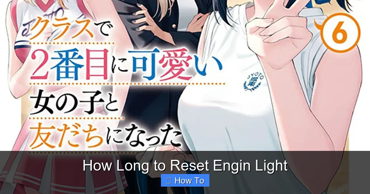 How Long to Reset Engin Light
