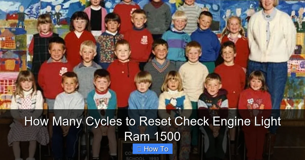 How Many Cycles to Reset Check Engine Light Ram 1500