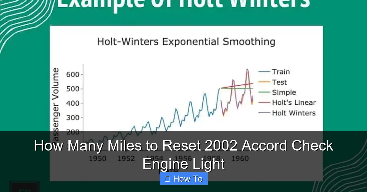 How Many Miles to Reset 2002 Accord Check Engine Light