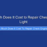 How Much Does It Cost to Repair Check Engine Light