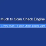 How Much to Scan Check Engine Light