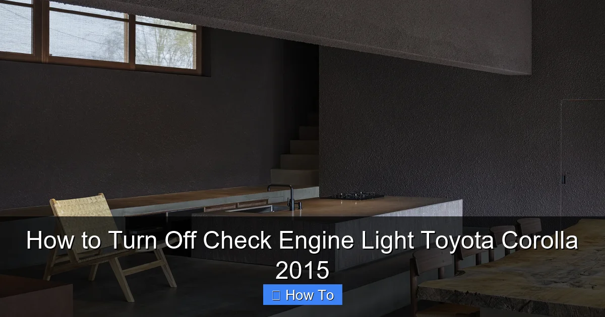 How to Turn Off Check Engine Light Toyota Corolla 2015