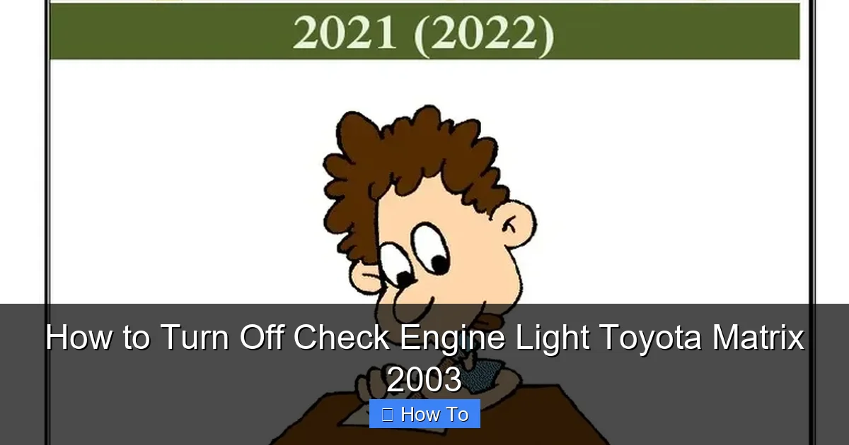 How to Turn Off Check Engine Light Toyota Matrix 2003