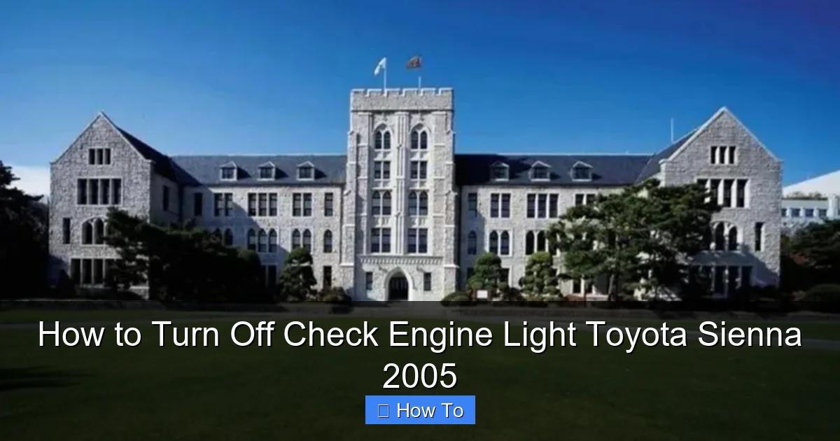 How to Turn Off Check Engine Light Toyota Sienna 2005
