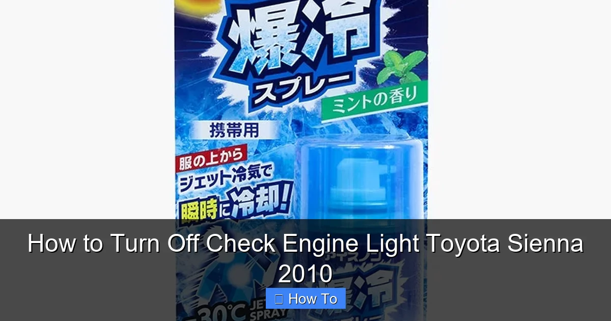 How to Turn Off Check Engine Light Toyota Sienna 2010