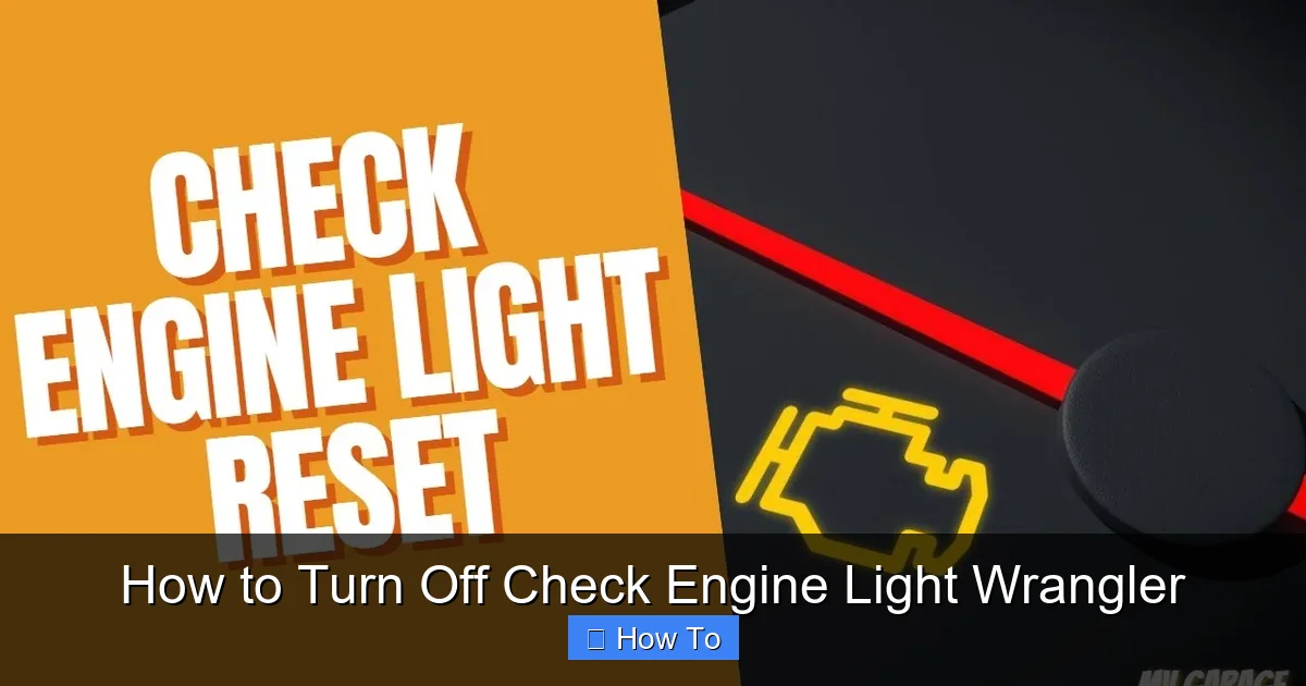 How to Turn Off Check Engine Light Wrangler