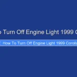 How to Turn Off Engine Light 1999 Corolla