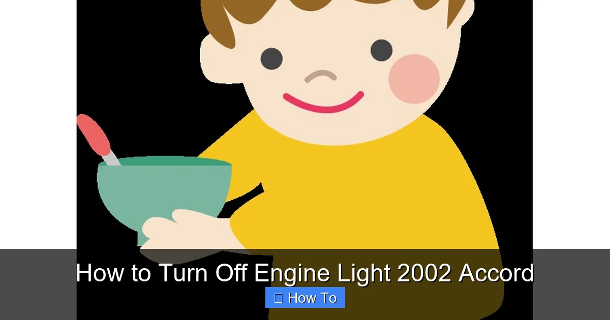 How to Turn Off Engine Light 2002 Accord