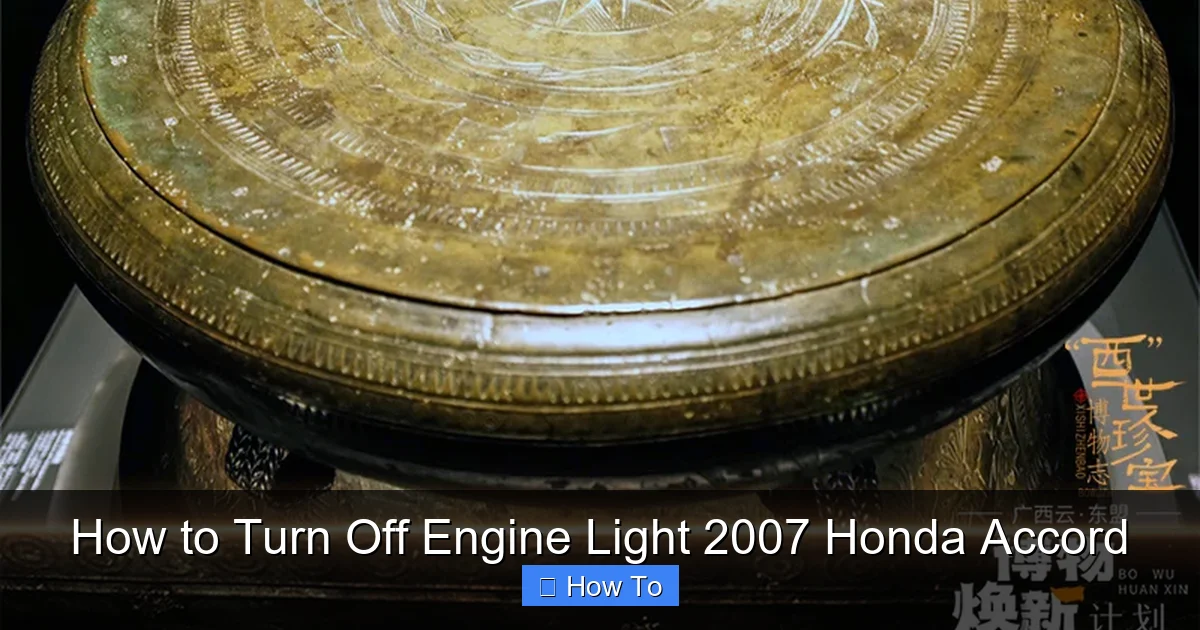 How to Turn Off Engine Light 2007 Honda Accord