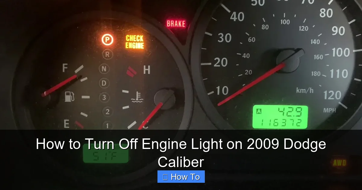 How to Turn Off Engine Light on 2009 Dodge Caliber