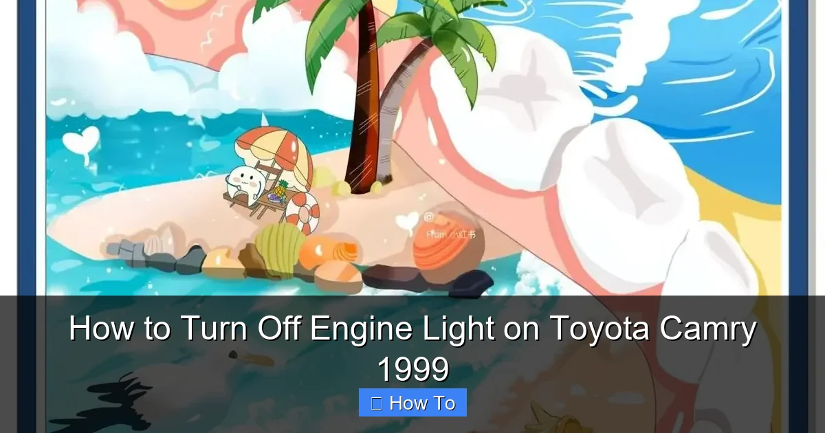 How to Turn Off Engine Light on Toyota Camry 1999