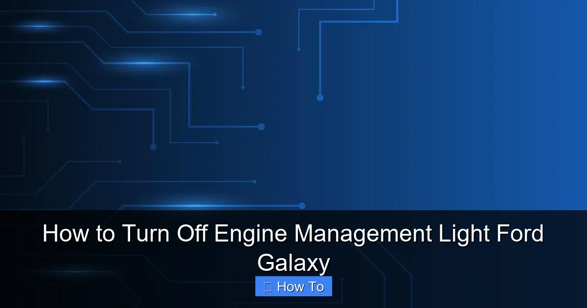 How to Turn Off Engine Management Light Ford Galaxy