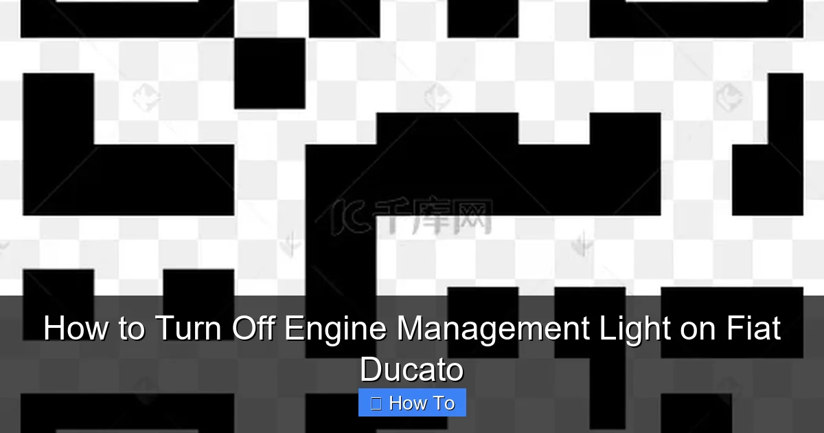 How to Turn Off Engine Management Light on Fiat Ducato