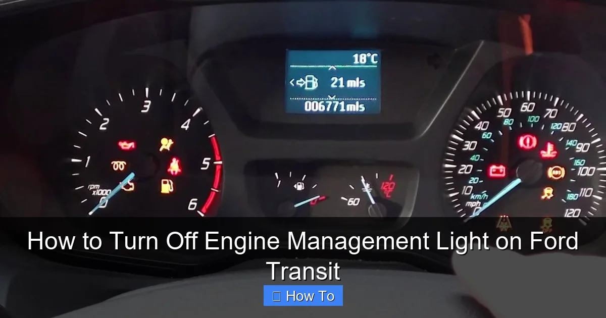 How to Turn Off Engine Management Light on Ford Transit