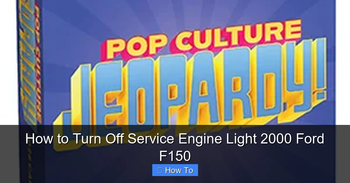 How to Turn Off Service Engine Light 2000 Ford F150