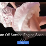 How to Turn Off Service Engine Soon Light Bmw 330i