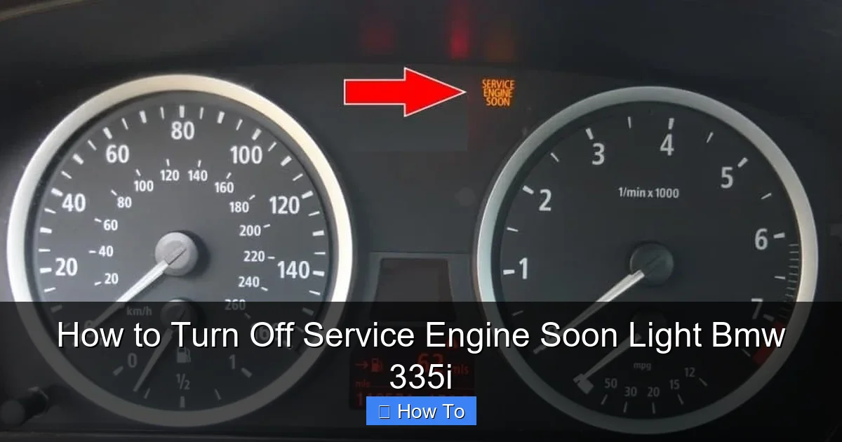 How to Turn Off Service Engine Soon Light Bmw 335i