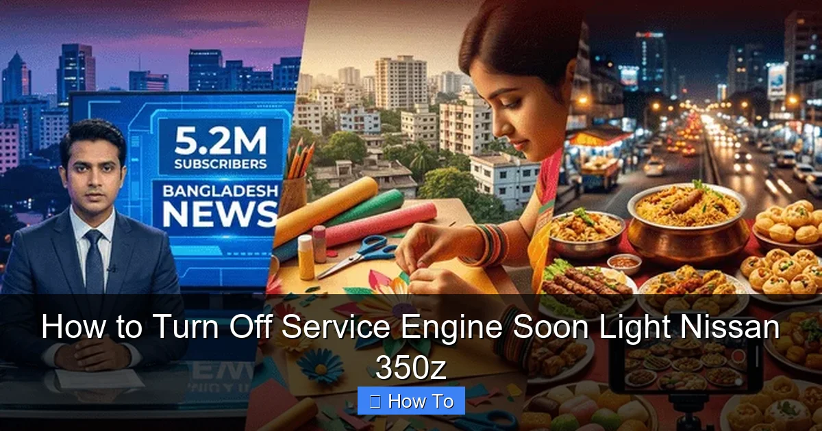 How to Turn Off Service Engine Soon Light Nissan 350z