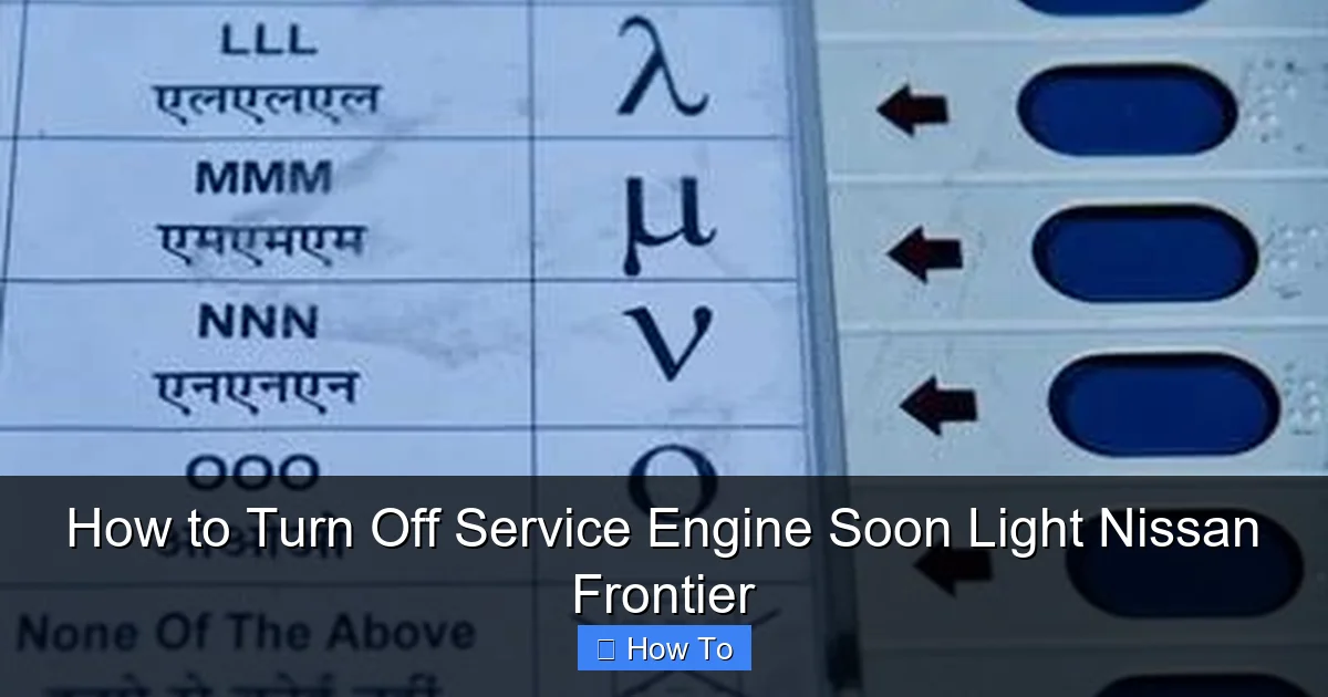 How to Turn Off Service Engine Soon Light Nissan Frontier