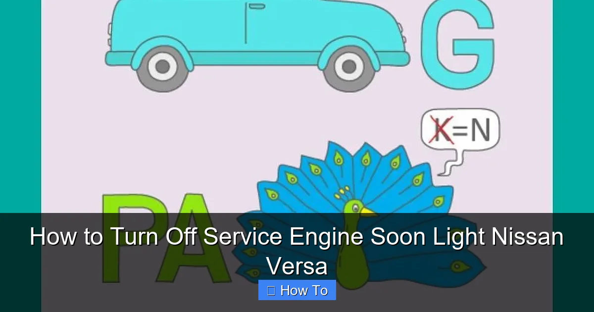How to Turn Off Service Engine Soon Light Nissan Versa