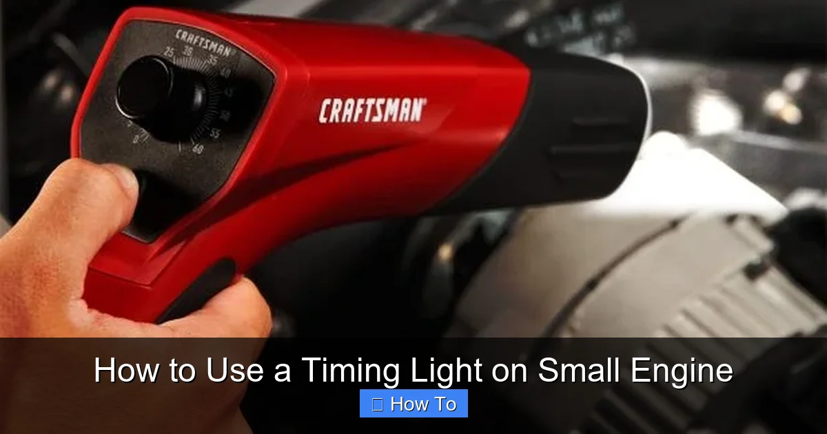 How to Use a Timing Light on Small Engine