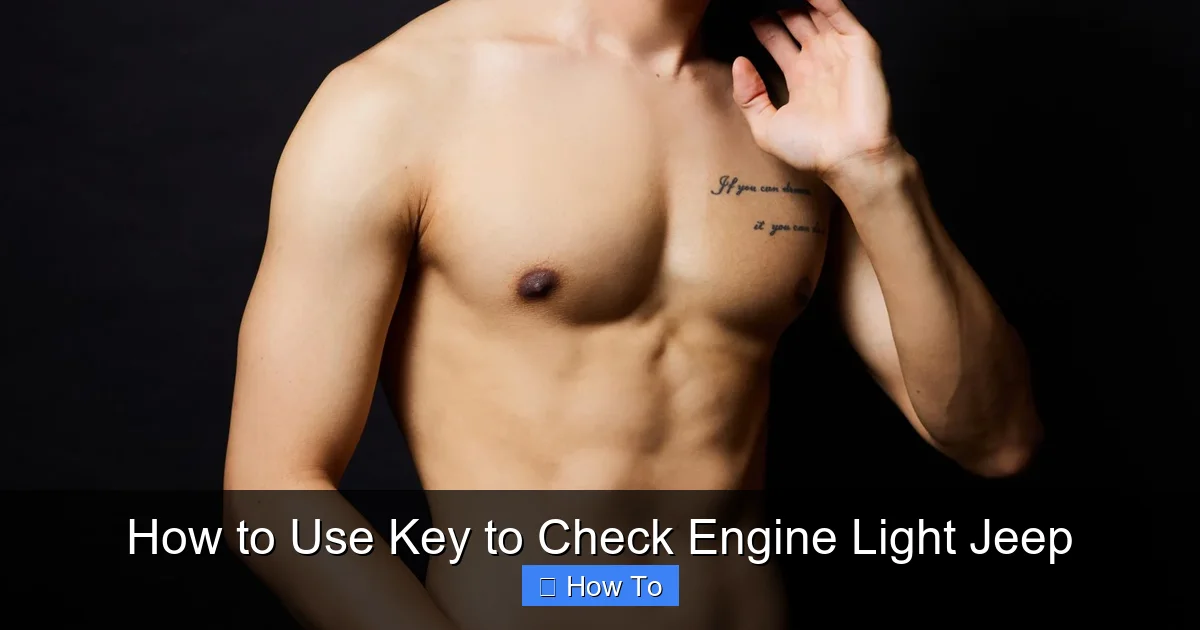 How to Use Key to Check Engine Light Jeep