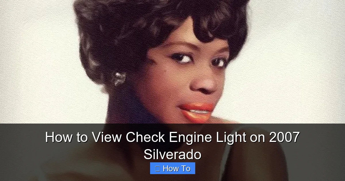 How to View Check Engine Light on 2007 Silverado