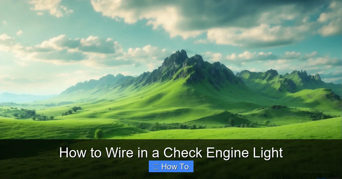How to Wire in a Check Engine Light