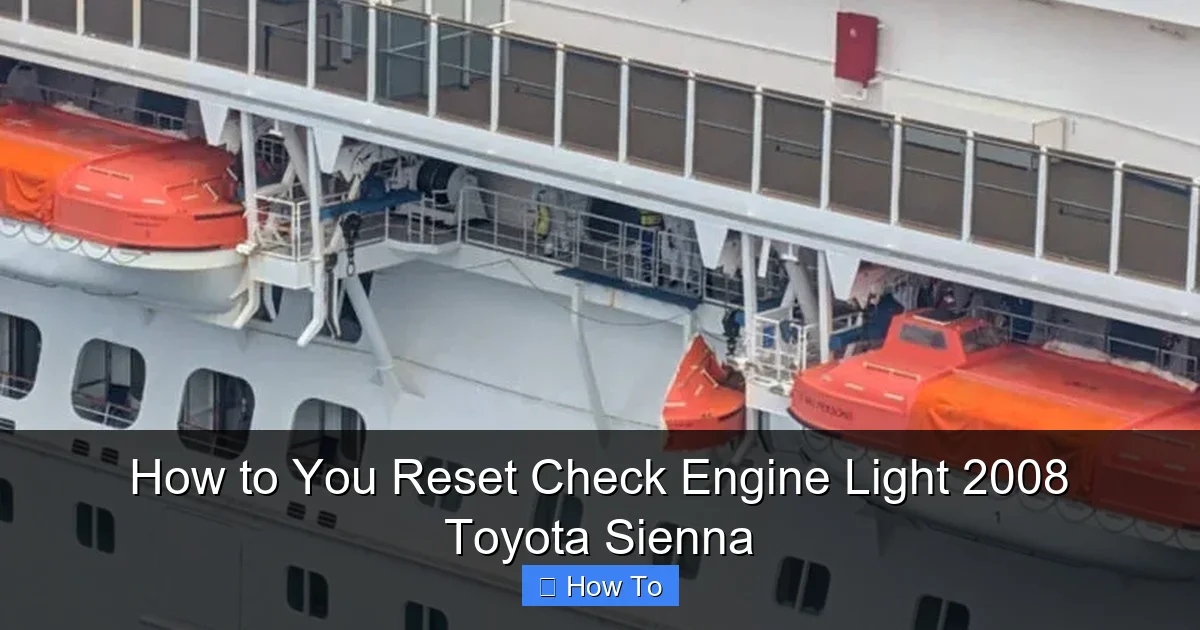 How to You Reset Check Engine Light 2008 Toyota Sienna