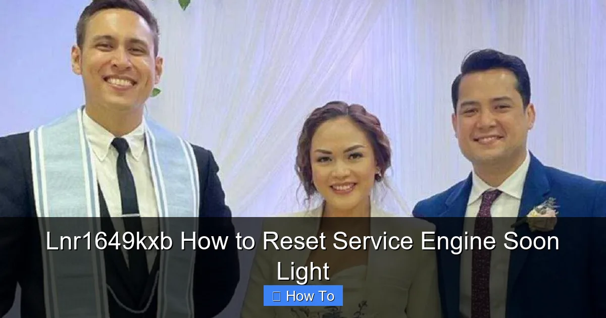 Lnr1649kxb How to Reset Service Engine Soon Light