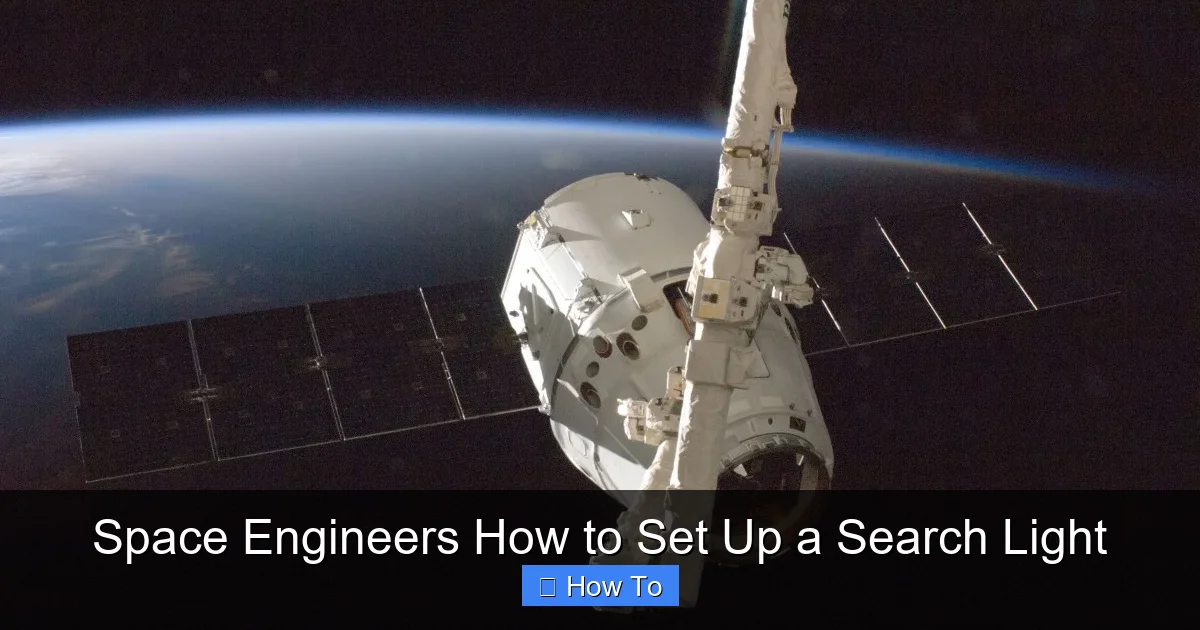 Space Engineers How to Set Up a Search Light