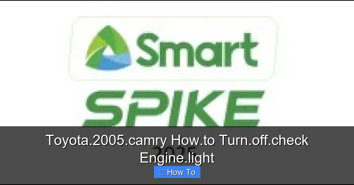 Toyota.2005.camry How.to Turn.off.check Engine.light