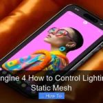 Unreal Engine 4 How to Control Lighting Inside Static Mesh