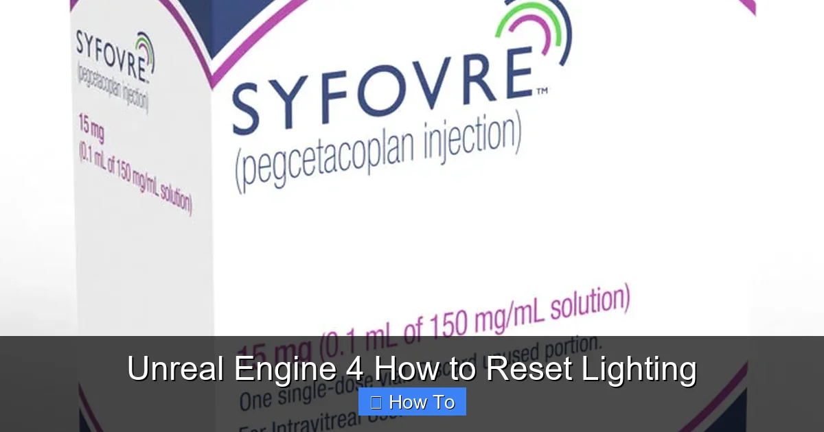 Unreal Engine 4 How to Reset Lighting