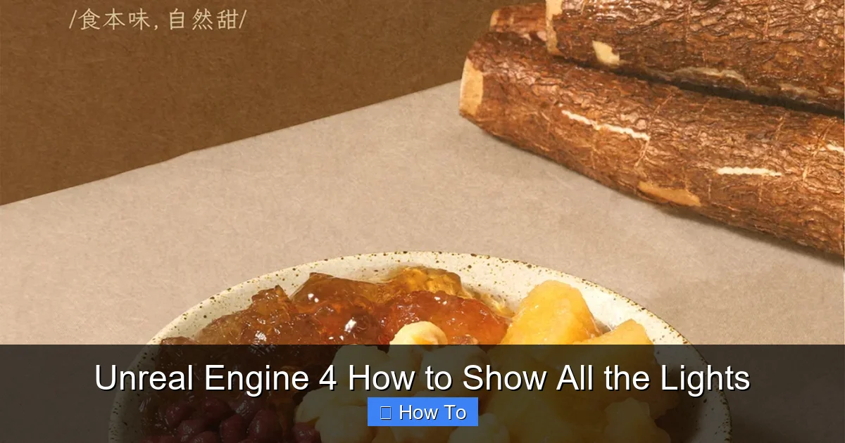 Unreal Engine 4 How to Show All the Lights